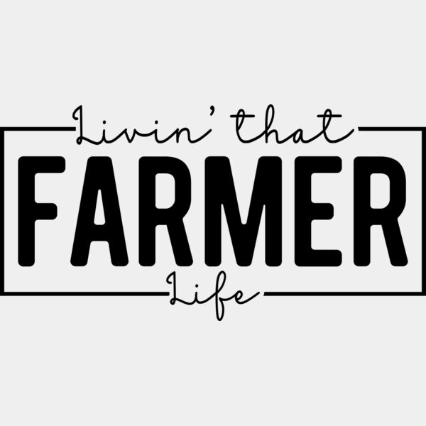 Livin That Farmer Life Thumbnail